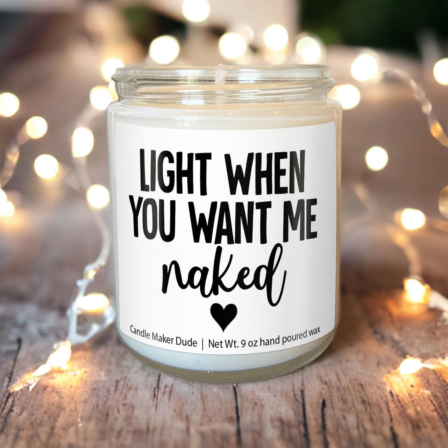 Light me when you want me naked candle, Anniversary gift, Sexy Gift for Him, Valentines gifts for him, Naughty Christmas Gift