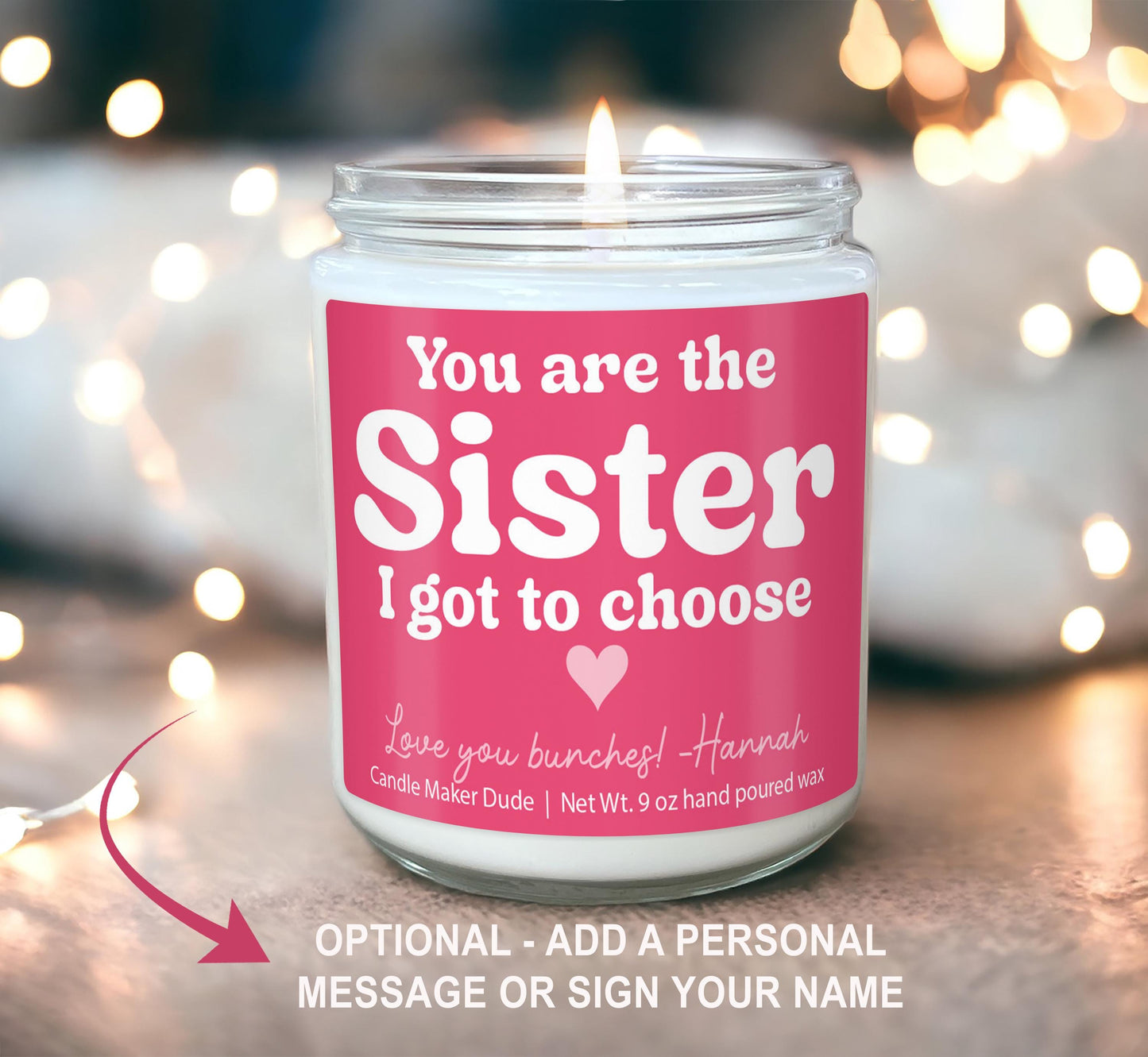 You Are the Sister I Got to Choose, Best Friend Birthday Gift, Present for Bestie, Soul Sister, BFF, funny candle for her, gifts for her