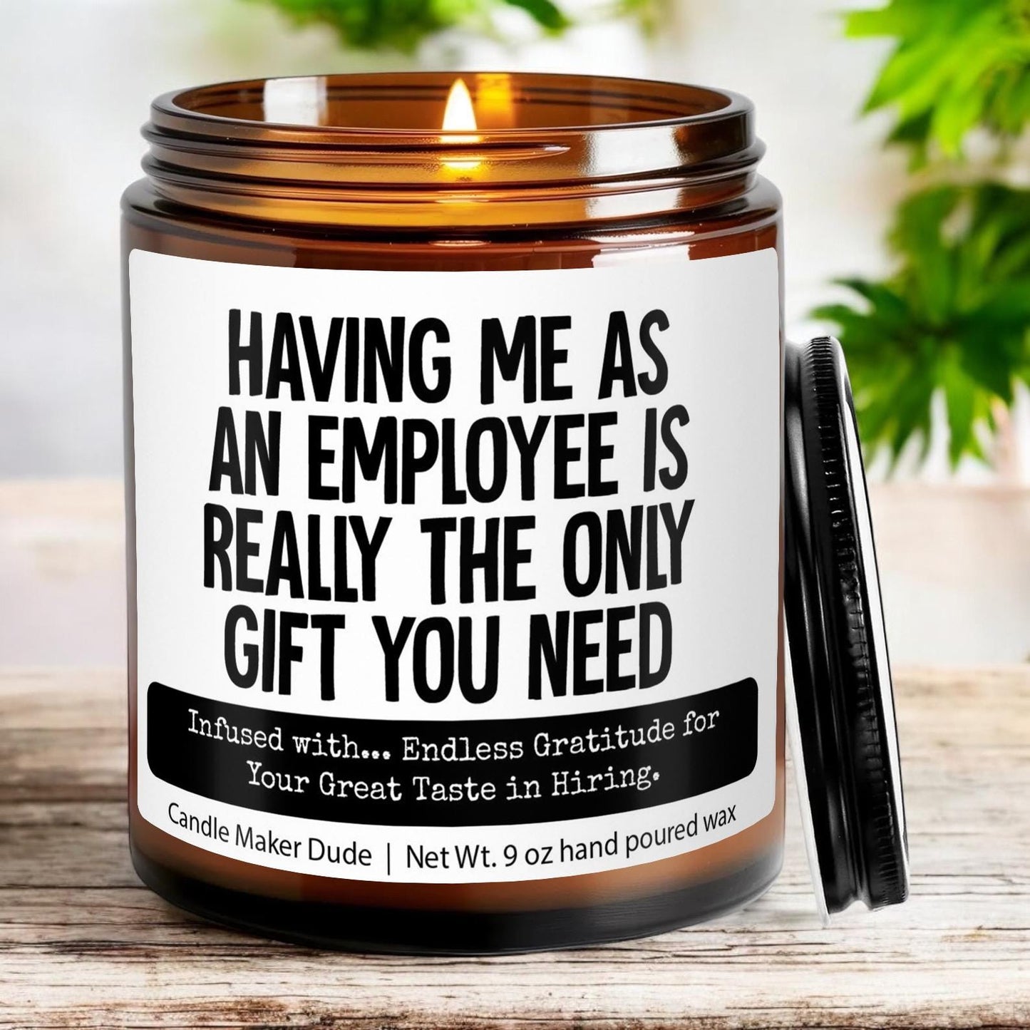 Having me as an employees is really the only candle, Funny Gift for Boss, Gift from Employee for Boss, Office Party Gift, Gag Gift