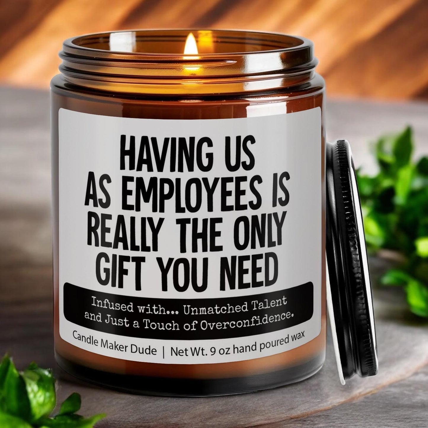 Having Us As Employees Is Really The Only Candle, Funny Gift for Boss, Gift from Employee for Boss, Office Party Gift, Gag Gift, Christmas