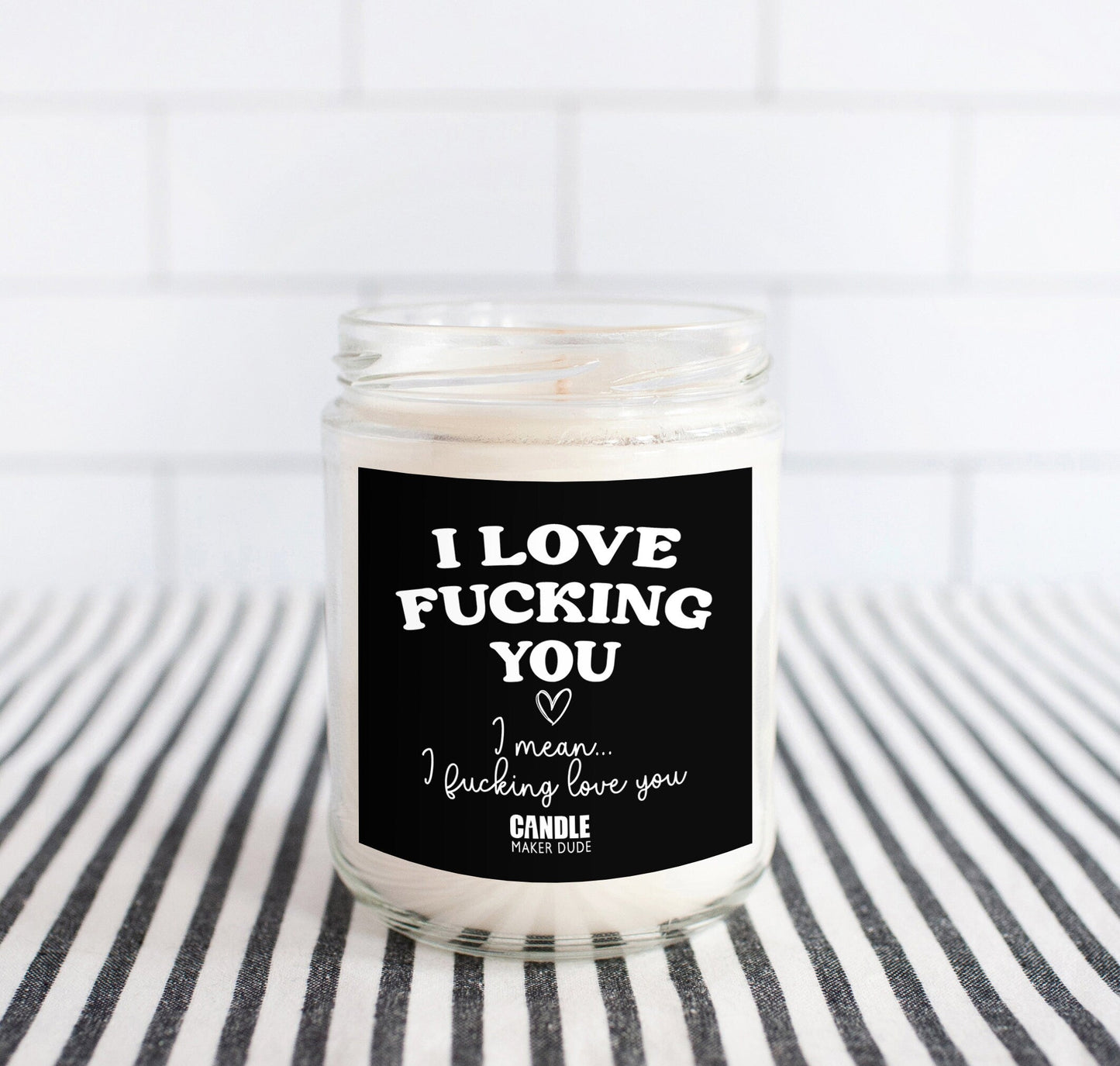 I Fucking Love You And Love Fucking You Funny Candle Gift, Anniversary Gift For Him, Gift Ideas For Her Birthday, Scented Candle