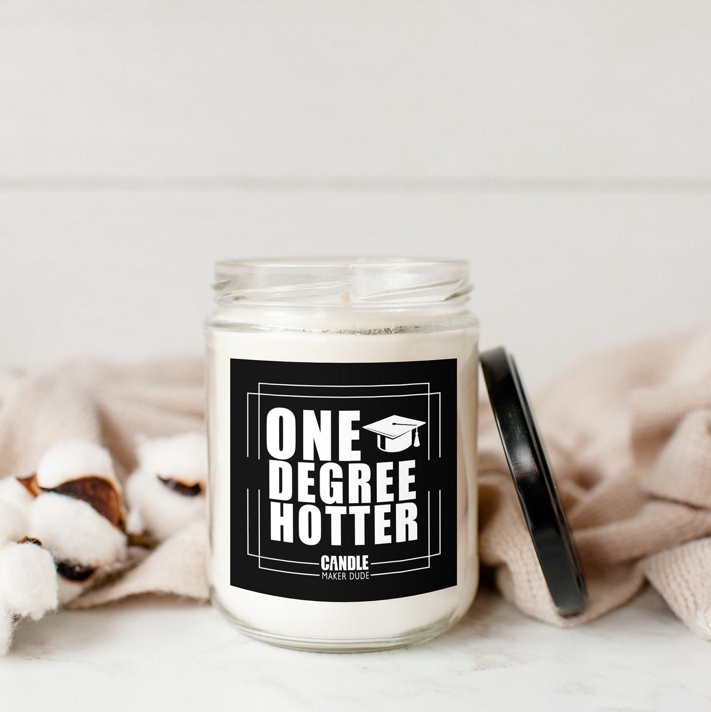 One Degree Hotter Graduation Candle Gift, Funny Grad Gift for Her, High School Graduation, College Graduation, Gift for him