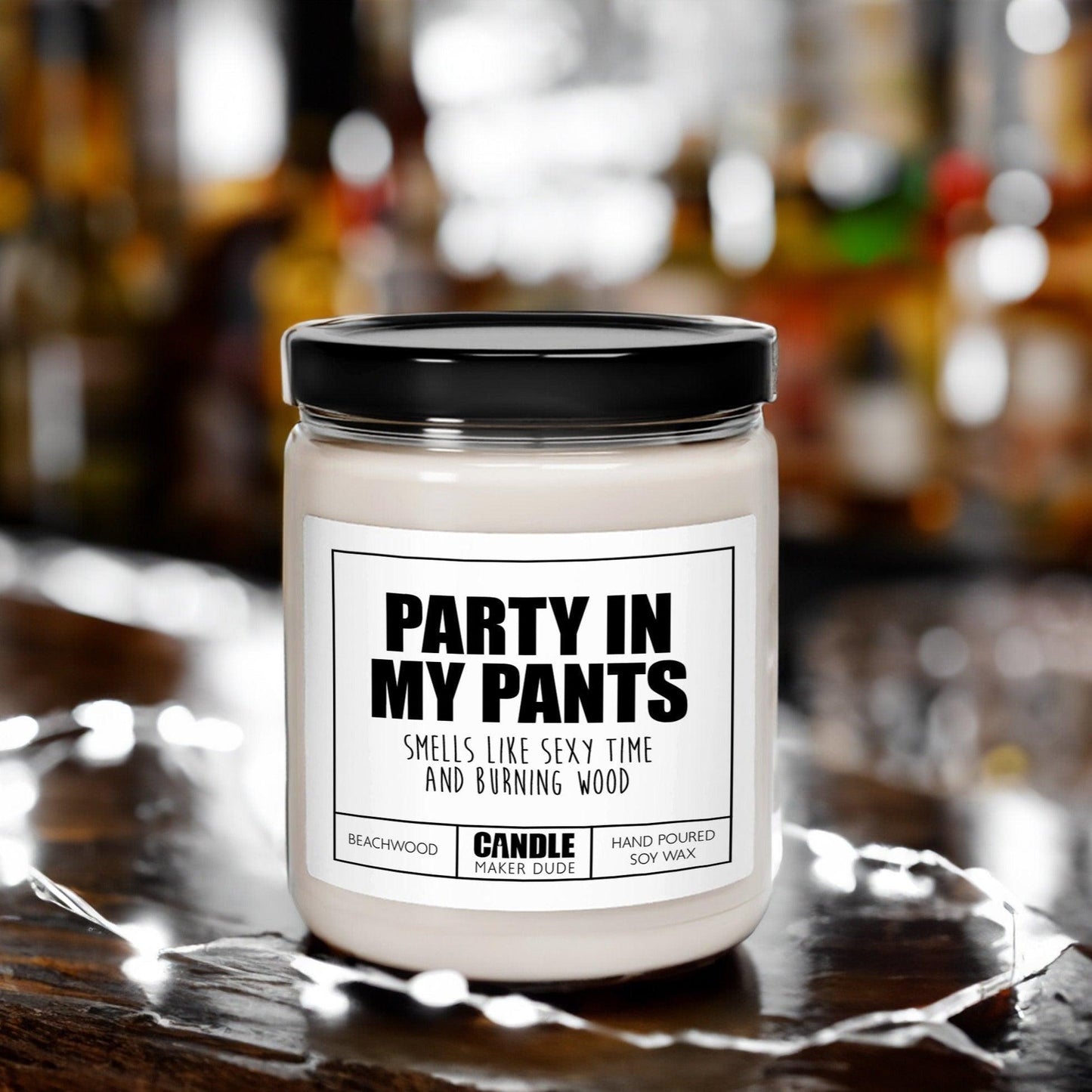 Party In My Pants Funny Men Gift Ideas Candles, Smells Like Burning Wood and Sexy Time, Gift For Him, Father's Day Gifts For Man Cave