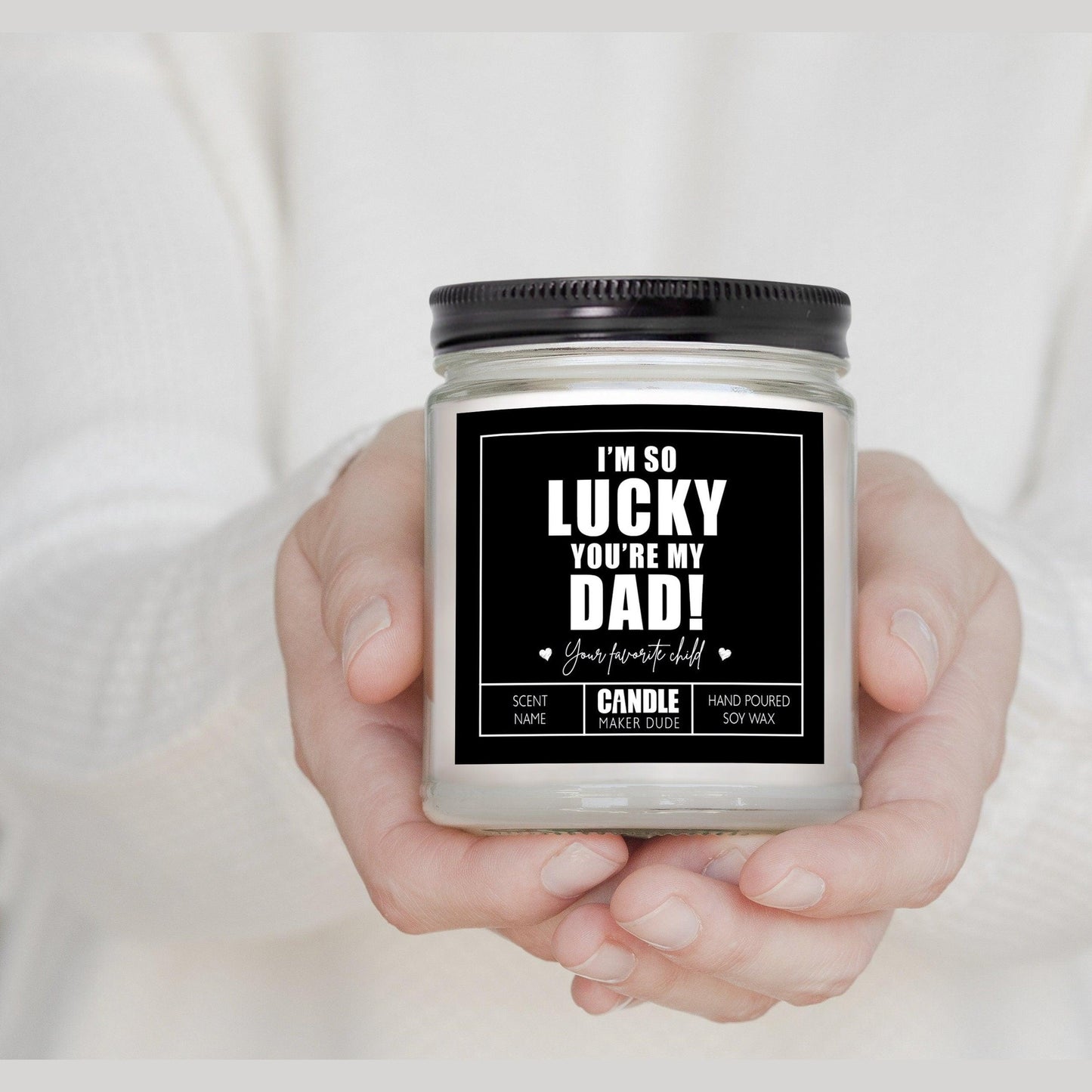 Personalized Father's Day Candle Gift, I'm So Lucky You're My Dad Funny Candle Gift Ideas
