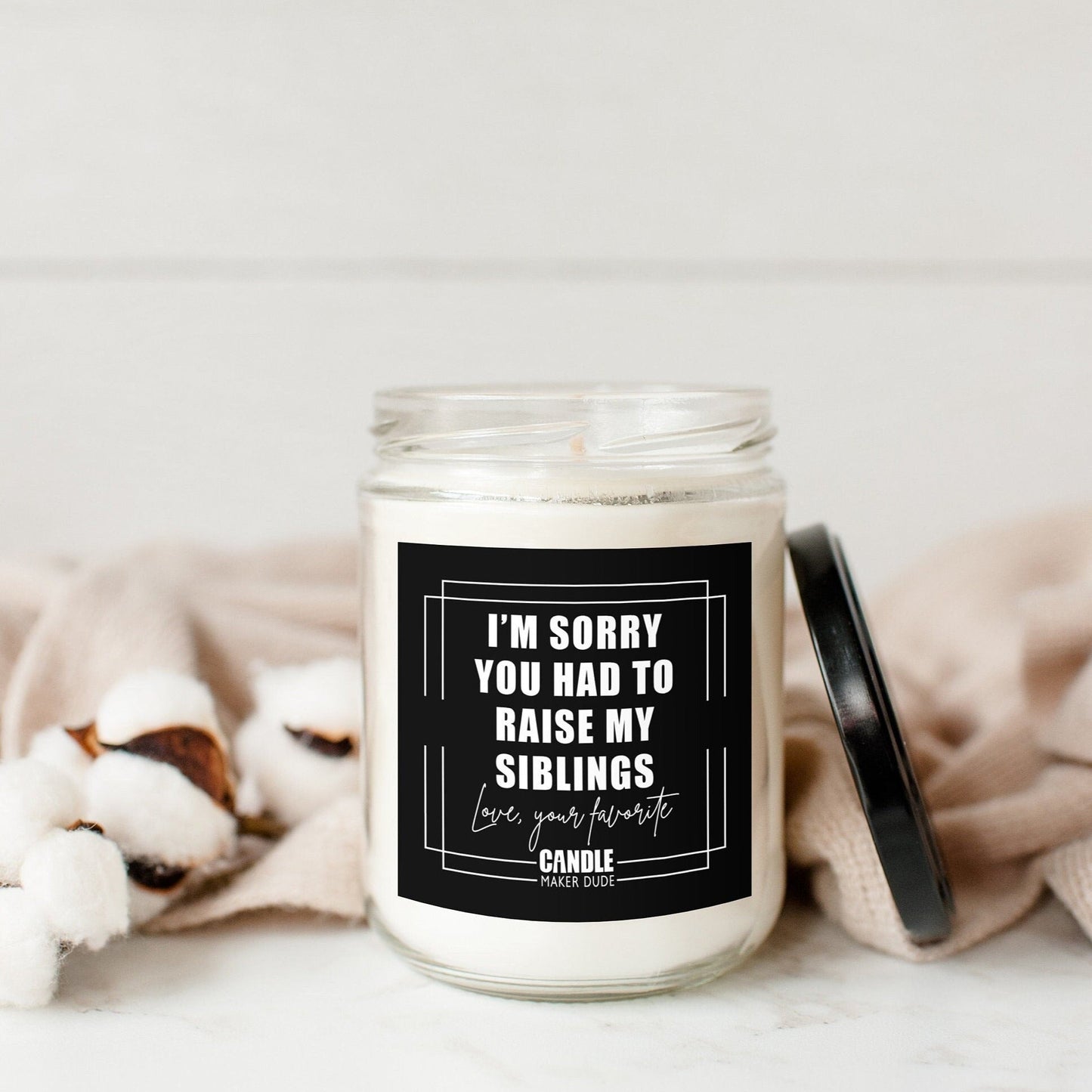 Personalized Father's Day Candle Gift, Im Sorry You Had To Raise My Siblings Funny Candle Gift Ideas