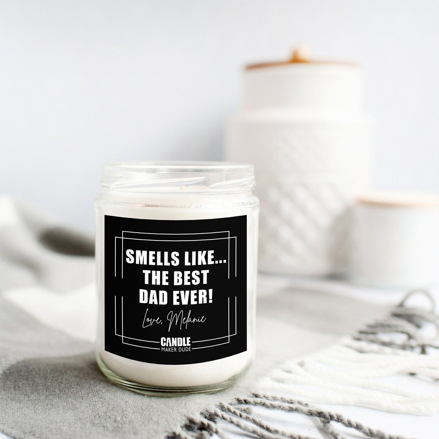 Personalized Father's Day Candle Gift, Smells Like The Best Dad Ever Funny Candle Gift Ideas