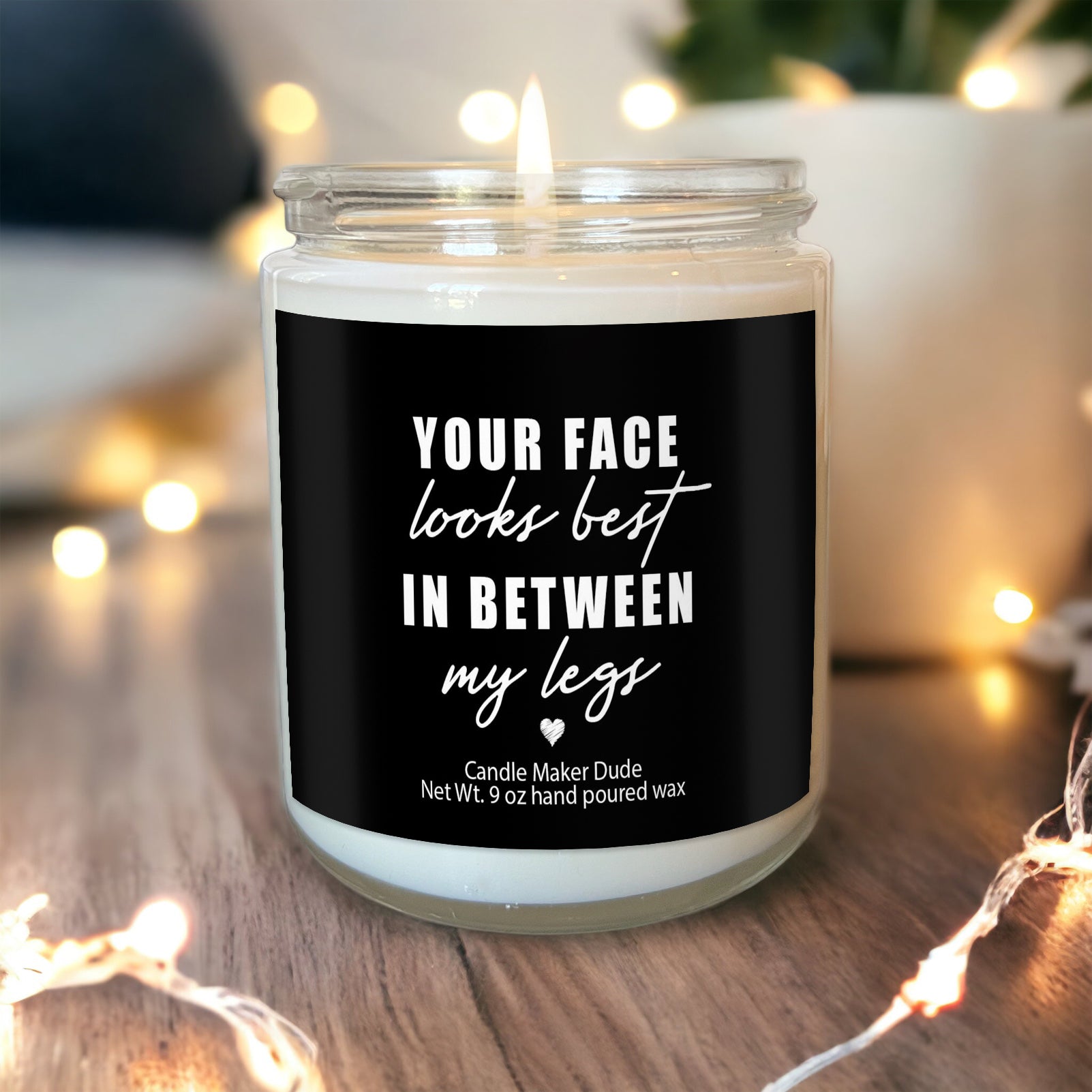 Your face looks best between my legs candle, gift for him