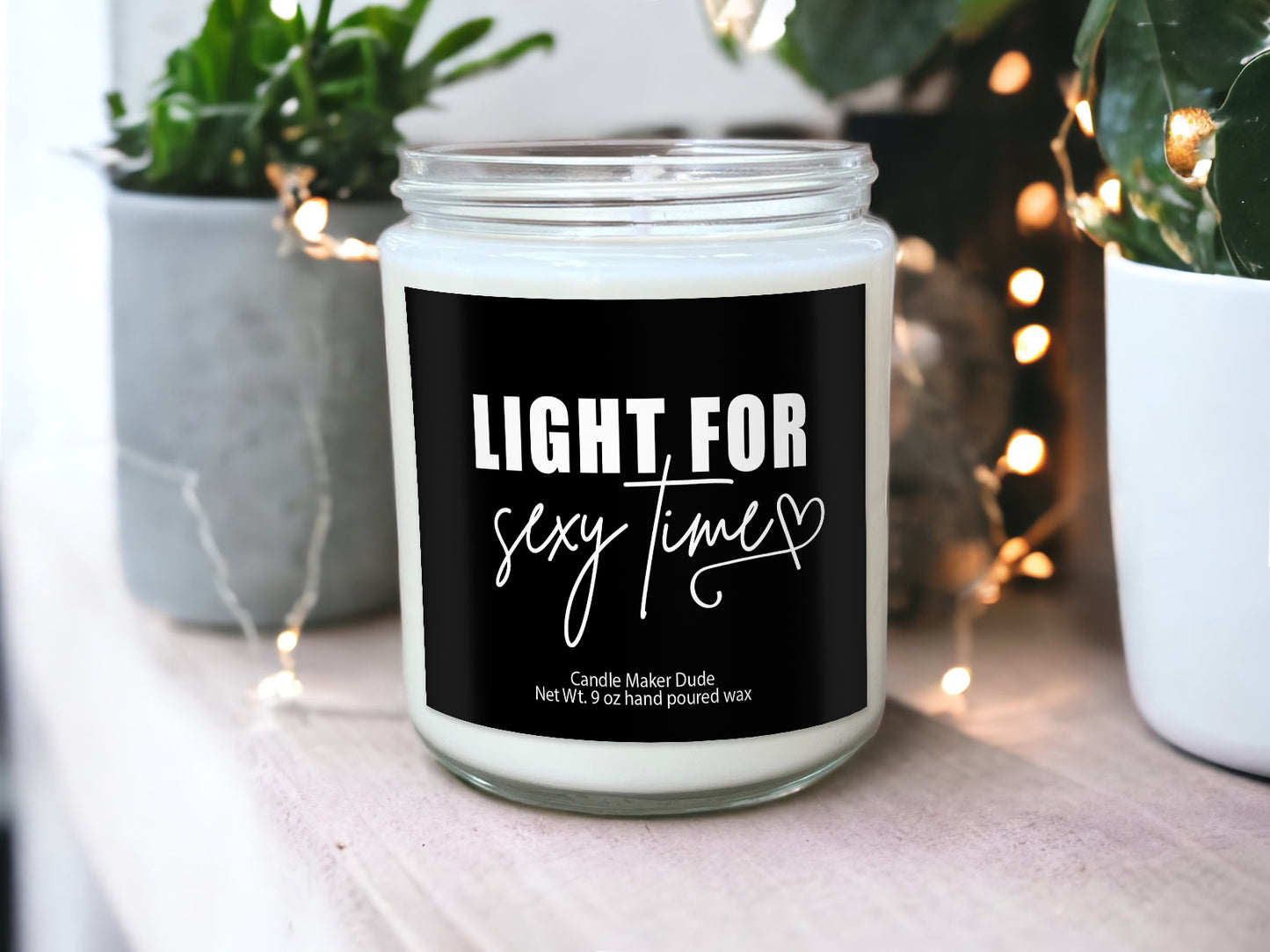 Light for Sexy time candle, raunchy candles, dirty gifts for him, boyfriend gifts, sex candle, Valentines day gifts, funny vday gifts