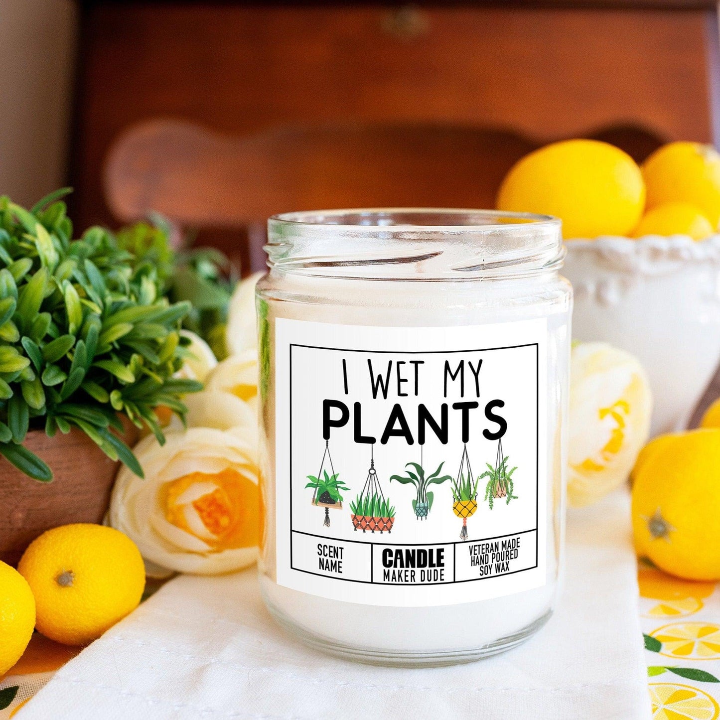 Funny Plant Lover Candle, I Wet My Plants, Plant Lady Gift, Gift Ideas For Her, Bestie Gifts For Birthday, Housewarming Gift and Home Decor