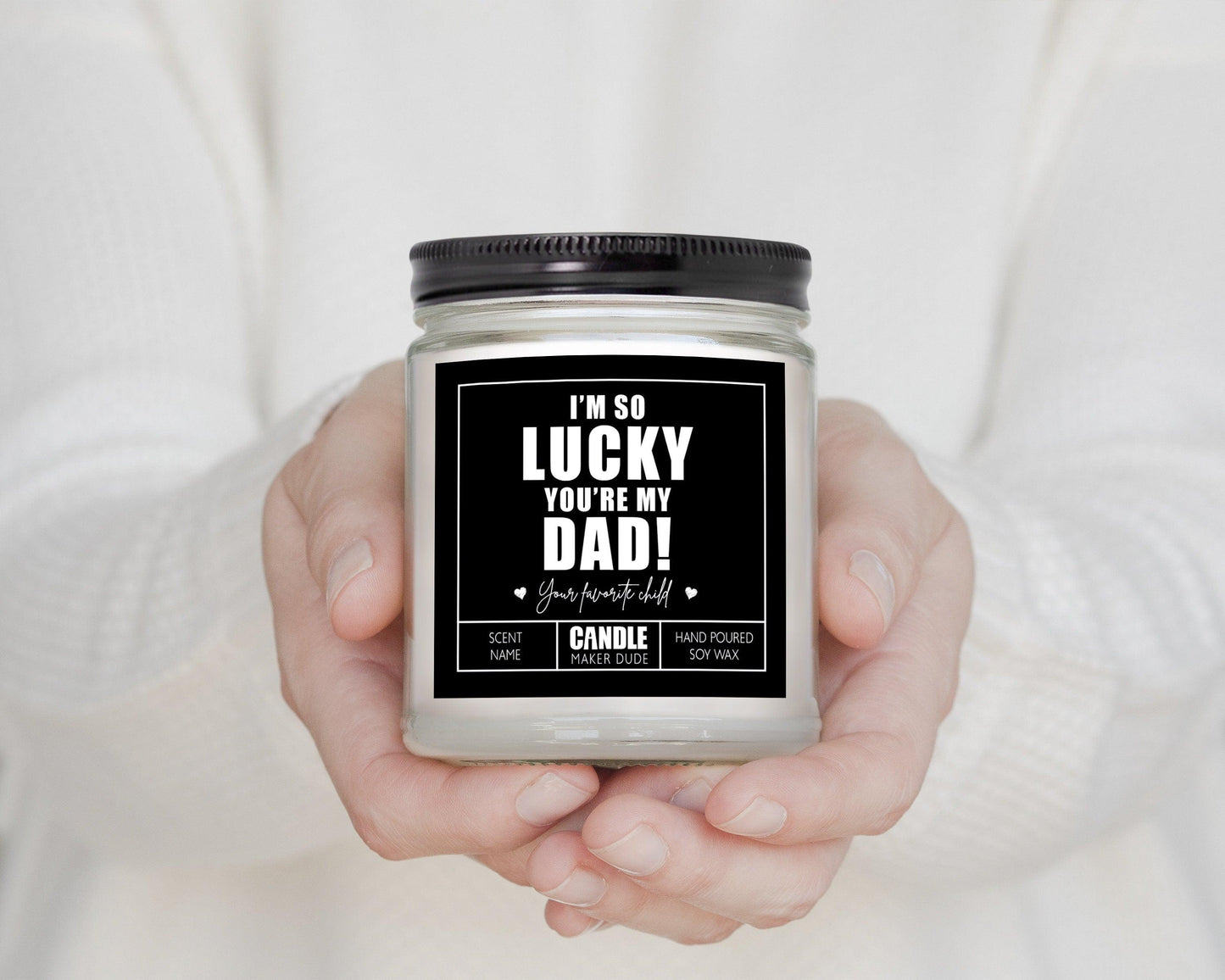 Personalized Father's Day Candle Gift, I'm So Lucky You're My Dad Funny Candle Gift Ideas